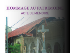 Acte de mémoire au patrimoine perdu – Séisme 12 janvier 2010